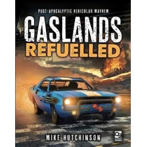 画像: Gaslands: Refuelled (HC)