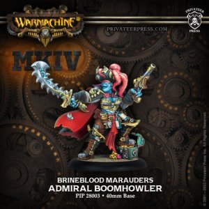 画像: Warmachine: Brineblood Marauders Admiral Boomhowler