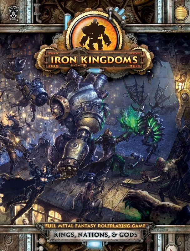 画像1: Iron Kingdoms Full Metal Fantasy Roleplaying Game: Kings, Nations, and Gods